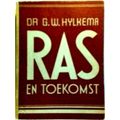 Ras en Toekomst by G.W. Hylkema