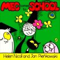 Meg Comes to School by Helen Nicoll