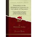 Supplement to the Alphabetical Catalogue of the...