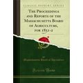 The Proceedings and Reports of the Massachusett...