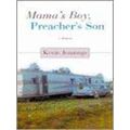 Mama's Boy, Preacher's Son