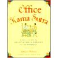 Office Kama Sutra