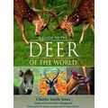 A Guide to the Deer of the World