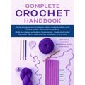 Complete Crochet Handbook