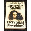 Every Night, Josephine! by Jacqueline Susann (P...