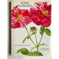 Some Flowers