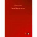 A Book of North Wales