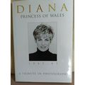 DIANA PRINCESS OF WALES - A TRIBUTE IN PHOTOGRA...