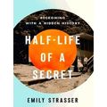 Half-Life Of A Secret