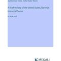 A Brief History of the United States;Barnes's H...