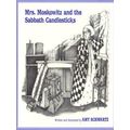 Mrs. Moskowitz And The Sabbath Candlesticks