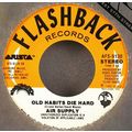 Air Supply - All Out of Love / Old Habits Die H...