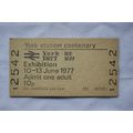 1977 admission ticket York station centenary ex...