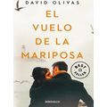 El Vuelo De La Mariposa / The Butterfly's Flight