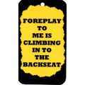 3282 Foreplay To Me Is Climbing Into Backseat H...