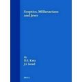 Skeptics, Millenarians and Jews