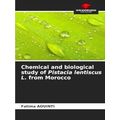 Chemical and biological study of Pistacia lenti...