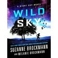 Wild Sky by Suzanne Brockmann; Melanie Brockmann