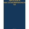 Apuleius Madaurensis Metamorphoses, Book XI, the Isis Book: Text, Introduction a