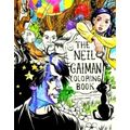 The Neil Gaiman Coloring Book - Coloring Book for Adults and Kids to Share by Ne