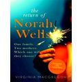 The Return of Norah Wells - The Feel-Good Must-Read For 2018 by Virginia Macgreg