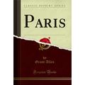 Paris (Classic Reprint)