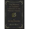 The Method of Teaching Language in the Primary ...