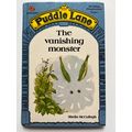 PUDDLE LANE - THE VANISHING MONSTER (UK LADYBIR...