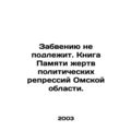 A Book of Remembrance for the Victims of Politi...