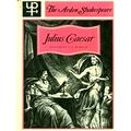 Julius Caesar - The Arden Shakespeare by William Shakespeare; T.S. Dorsch
