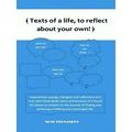Texts of a Life, to Reflect About Your own by Nuno Fernandes