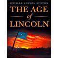 The Age Of Lincoln