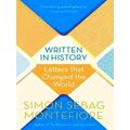 Written in History: Letters That Changed the World