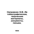 Napravnik E.F. Autobiographical, creative materials, documents, letters. In Rus