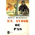 En Avoir Ou Pas by Ernest Hemingway ( Le Livre ...