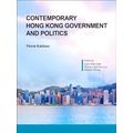 Contemporary Hong Kong Government and Politics, Third Edition