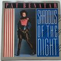 PAT BENATAR - SHADOWS OF THE NIGHT (UK 1985 7" ...