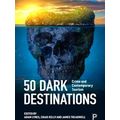 50 Dark Destinations