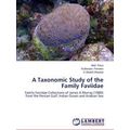A Taxonomic Study of the Family Faviidae