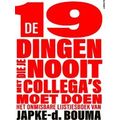 De 19 Dingen Die Je Nooit Met Collega's Moet Doen
