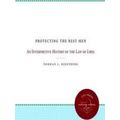 Studies in Legal History: Protecting the Best Men