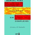 Manual De Espanoles Sin Complejos