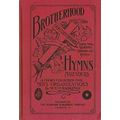 Brotherhood Hymns A Choice Collection Of Gospel...