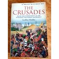 The Crusades. Geoffrey Hindley. Robinson Public...