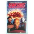 STAR TREK THE NEXT GENERATION ' THE EYES OF THE...