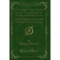 An Account of the Natives of the Tonga Islands,...