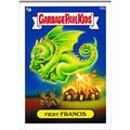 2013 Garbage Pail Kids Mini - #98a - Fiery Francis