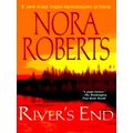 River's End by Nora Roberts