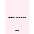 Innen-Dekoration. In English (ask us if in doub...