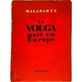 La Volga nat en Europe by C. Malaparte